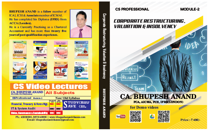 CS Prof. Corporate Restructuring, Valuation and Insolvency Notes By CA Bhupesh Anand
